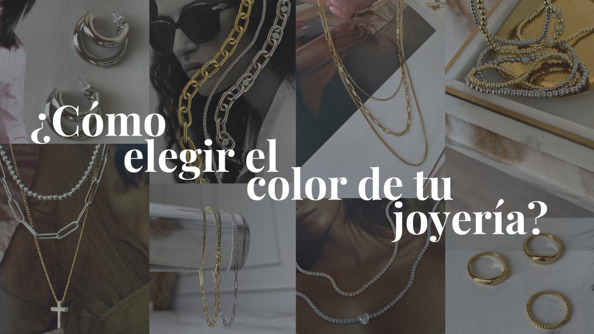 ¿CÓMO ELEGIR EL COLOR DE TU JOYERÍA? - Malandra Jewelry
